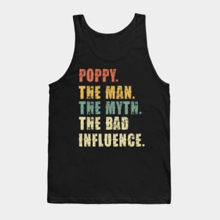 poppy ,The Man, The Myth, The Legend - Funny Tank Top